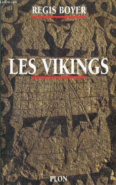 LES VIKINGS - HISTOIRE ET CIVILISATION