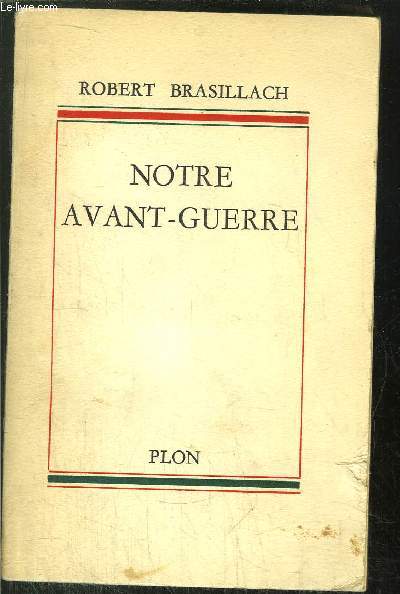 NOTRE AVANT-GUERRE