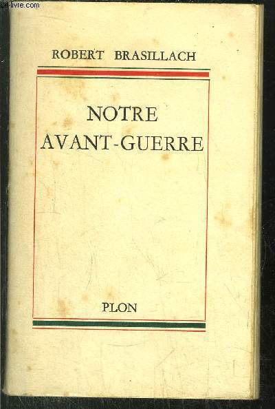 NOTRE AVANT-GUERRE