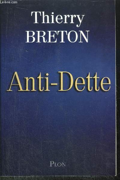 ANTI-DETTE