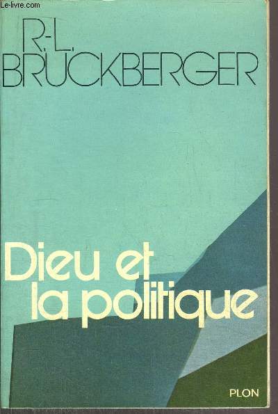 DIEU ET LA POLITIQUE