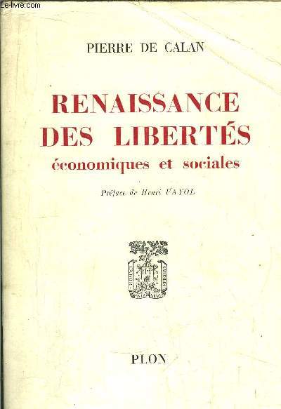 RENAISSANCE DES LIBERTES - ECONOMIQUES ET SOCIALES