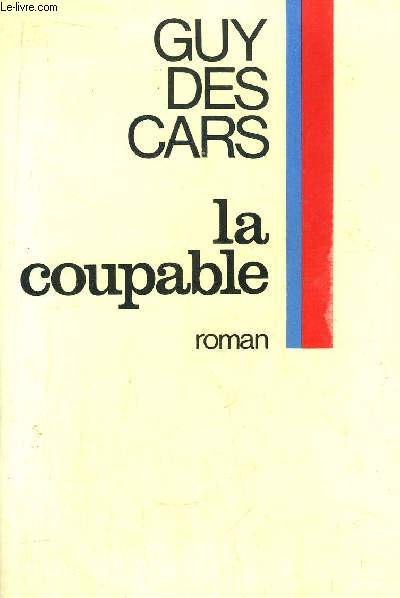 LA COUPABLE