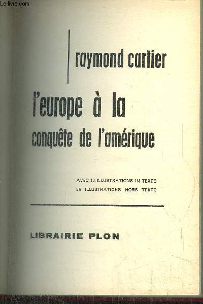 L'EUROPE A LA CONQUETE DE L'AMERIQUE