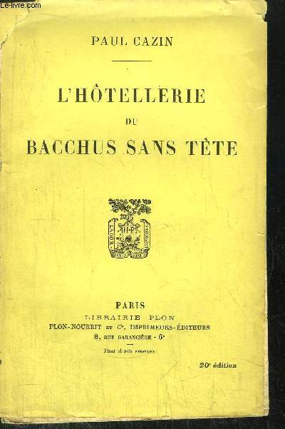 L'HOTELLERIE DU BACCHUS SANS TETE