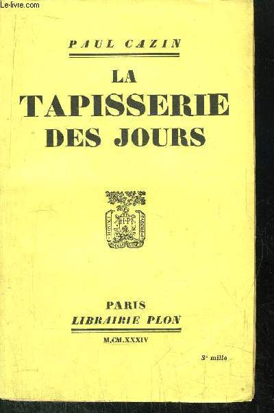 LA TAPISSERIE DES JOURS