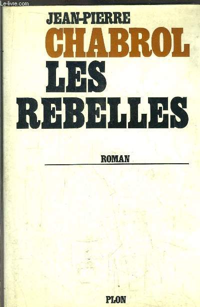 LES REBELLES