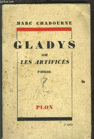 GLADYS OU LES ARTIFICES