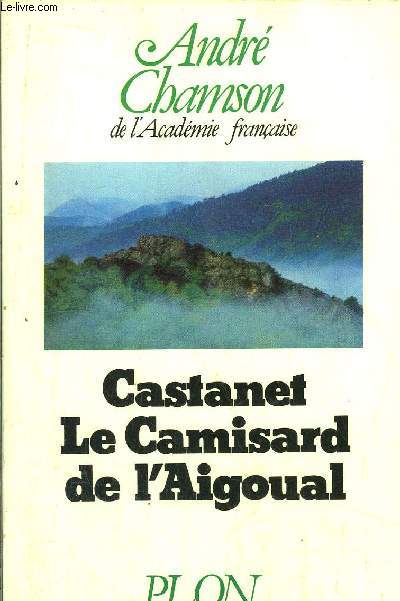 CASTANET LE CAMISARD DE L'AIGOUAL