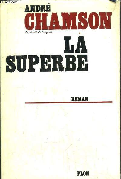 LA SUPERBE