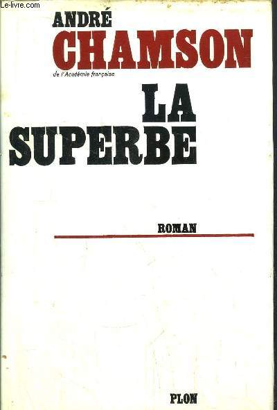 LA SUPERBE