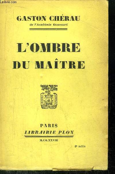 L'OMBRE DU MAITRE