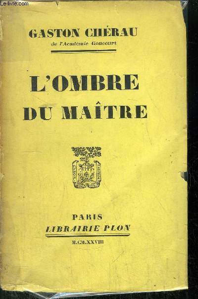 L'OMBRE DU MAITRE