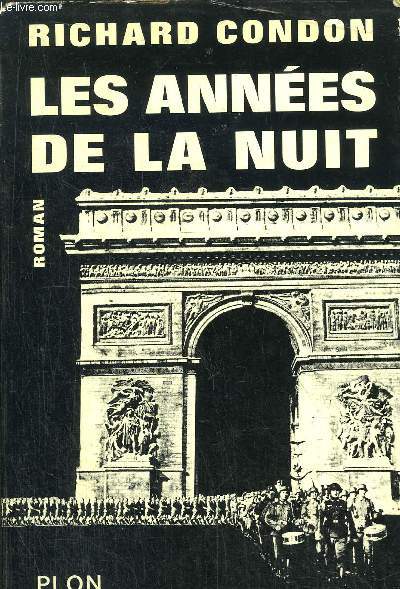 LES ANNEES DE LA NUIT