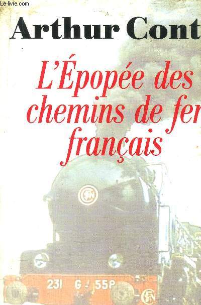 L'EPOPEE DES CHEMINS DE FER FRANCAIS