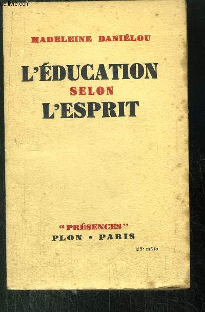 L'EDUCATION SELON L'ESPRIT