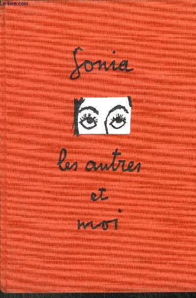 SONIA, LES AUTRES ET MOI OU LE DICTIONNAIRE DES MAUX COURANTS