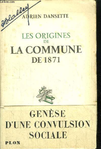 LES ORIGINES DE LA COMMUNE DE 1871