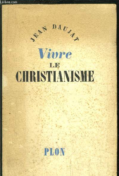 VIVRE LE CHRISTIANISME