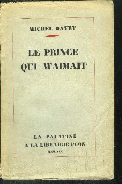 LE PRINCE QUI M'AIMAIT
