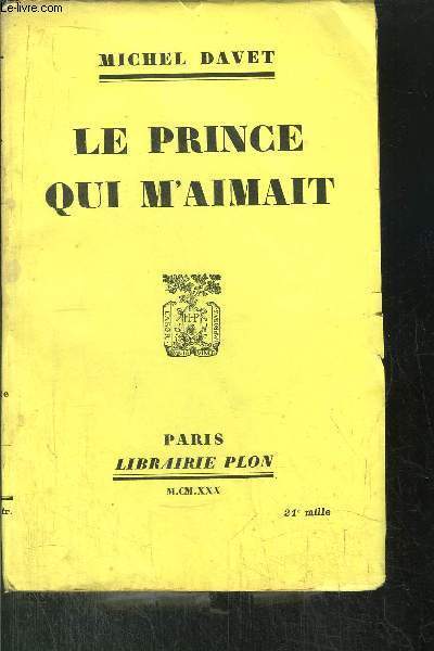 LE PRINCE QUI M'AIMAIT