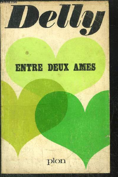 ENTRE DEUX AMES