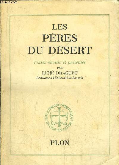 LES PERES DU DESERT