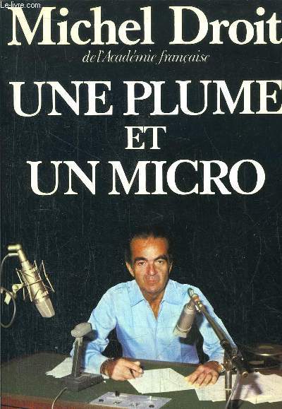 UNE PLUME ET UN MICRO