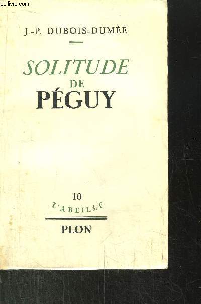 SOLITUDE DE PEGUY - COLLECTION 