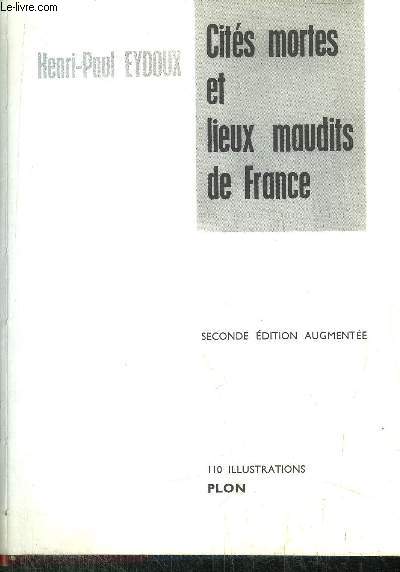 CITES MORTES ET LIEUX MAUDITS DE FRANCE