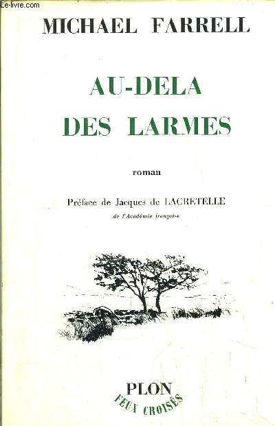 AU-DELA DES LARMES
