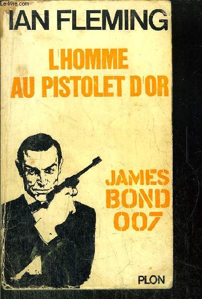 L'HOMME AU PISTOLET D'OR - JAMES BOND 007 - N11