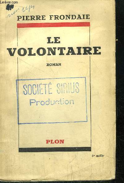 LE VOLONTAIRE