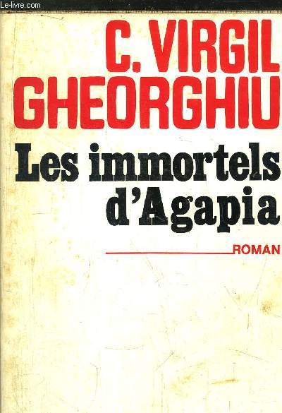 LES IMMORTELS D'AGAPIA
