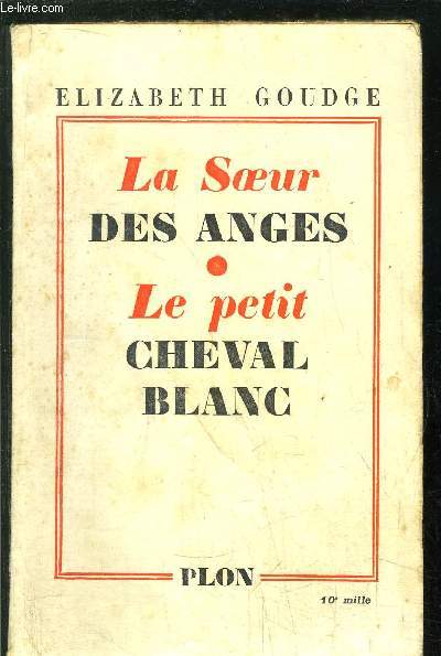 LA SOEUR DES ANGES - LE PETIT CHEVAL BLANC