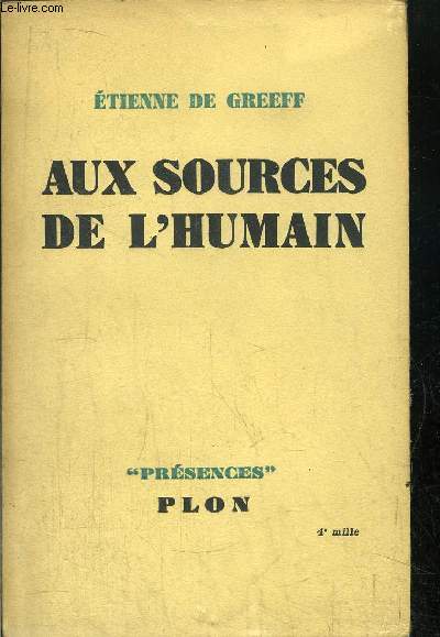 AUX SOURCES DE L'HUMAIN