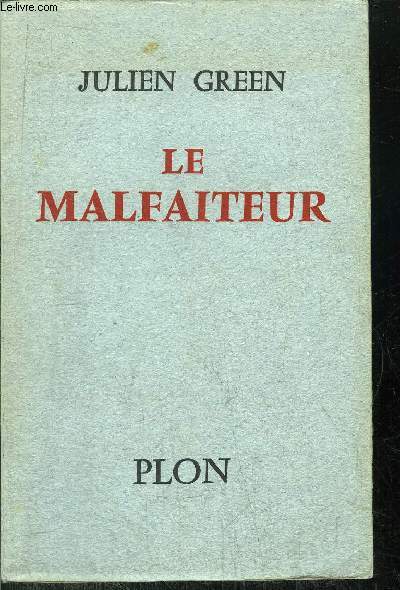 LE MALFAITEUR