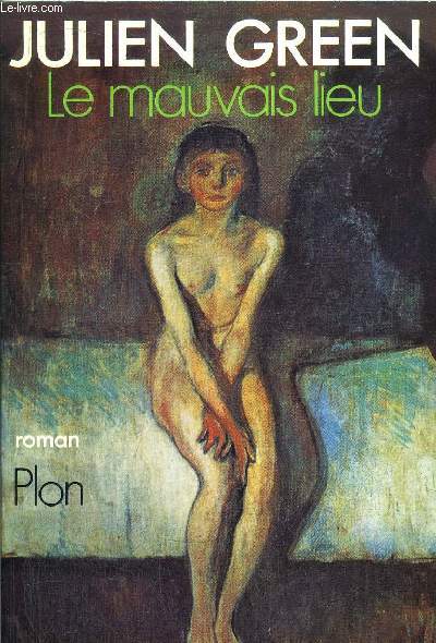 LE MAUVAIS LIEU