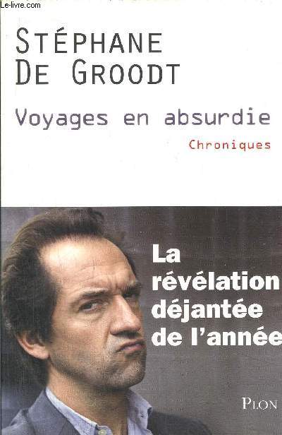 VOYAGES EN ABSURDIE