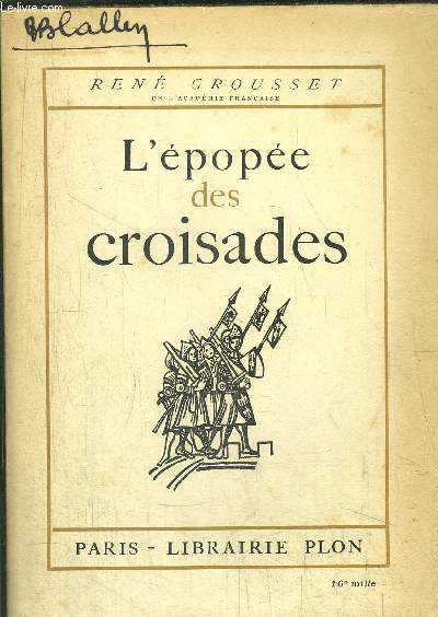 L'EPOPEE DES CROISADES