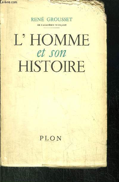 L'HOMME ET SON HISTOIRE