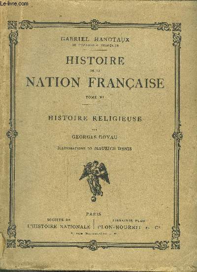 HISTOIRE DE LA NATION FRANCAISE - TOME VI - HISTOIRE RELIGIEUSE