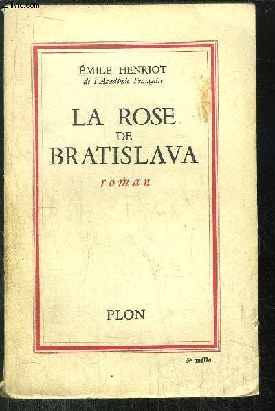 LA ROSE DE BRATISLAVA