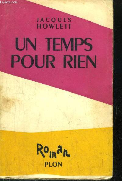 UN TEMPS POUR RIEN