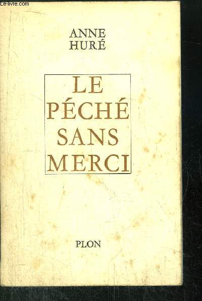 LE PECHE SANS MERCI