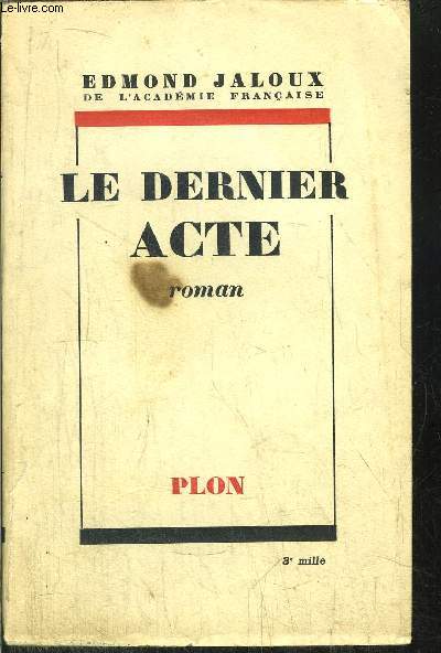 LE DERNIER ACTE