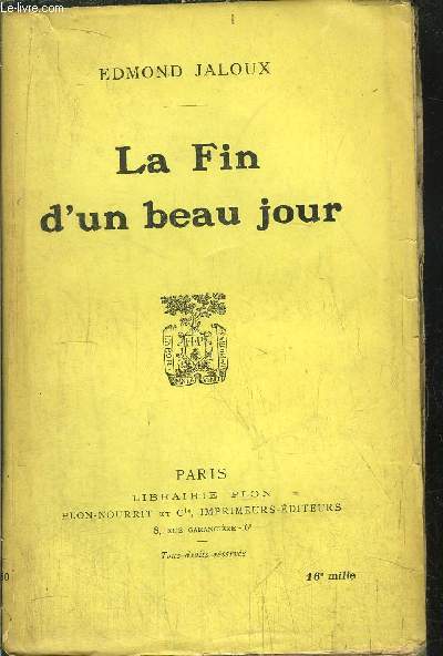 LA FIN D'UN BEAU JOUR