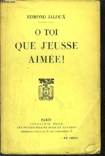 O TOI QUE J'EUSSE AIMEE !