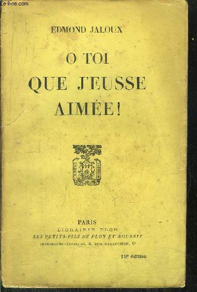 O TOI QUE J'EUSSE AIMEE !
