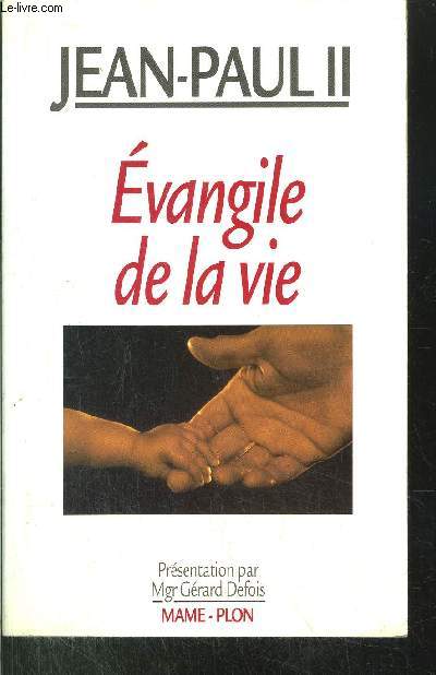 EVANGILE DE LA VIE
